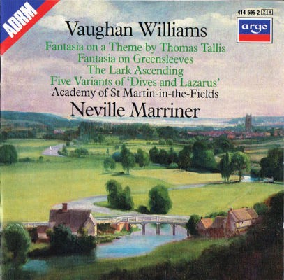Ralph Vaughan Williams / Academy Of St Martin-in-the-Fields, Neville Marriner - Fantasia On A Theme By Thomas Tallis / Fantasia On Greensleeves / The Lark Ascending / Five Variants Of 'Dives And Lazarus' (1986)
