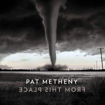 Pat Metheny - From This Place (2020) - Vinyl