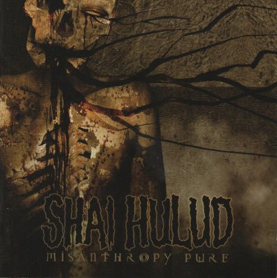 Shai Hulud - Misanthropy Pure (2008)