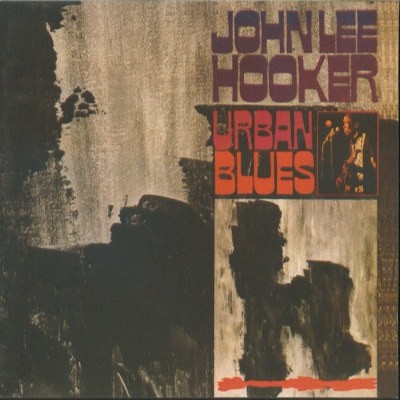 John Lee Hooker - Urban Blues (Edice 2008) 