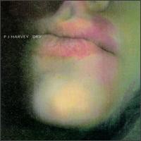 PJ Harvey - Dry 
