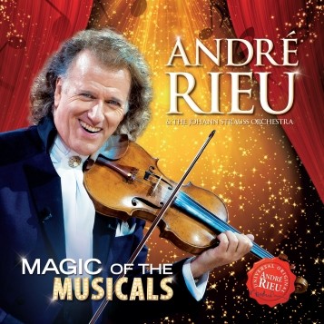 André Rieu - Magic Of Musicals 