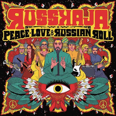 Russkaja - Peace, Love & Russian Roll (Limited Edition, 2015)