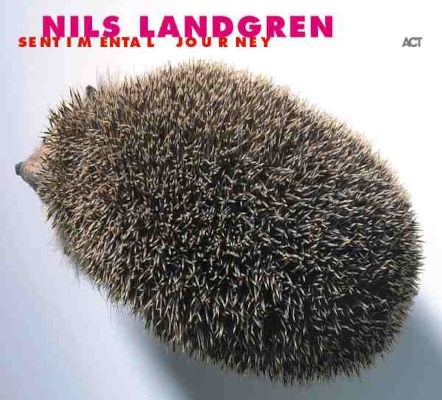 Nils Landgren - Sentimental Journey (2002)