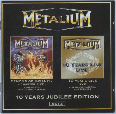 Metalium - 10 Years Jubilee Edition (Set 3) /CD+DVD, 2009