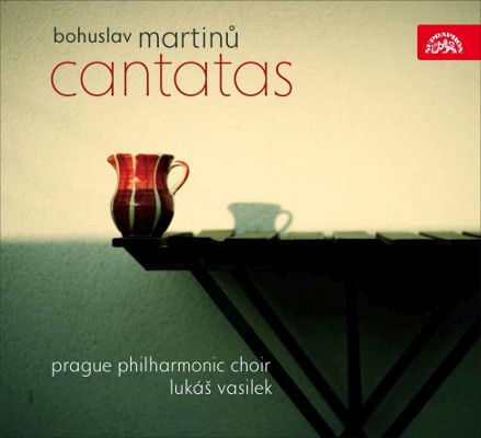 Bohuslav Martinů / Pražský Filharmonický Sbor - Kantáty/Cantatas (Edice 2016) 