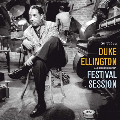 Duke Ellington And His Orchestra - Festival Session (Limited Edition 2016) - 180 gr. Vinyl