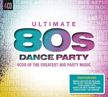 Various Artists - Ultimate 80s Dance Party (4CD, 2016)