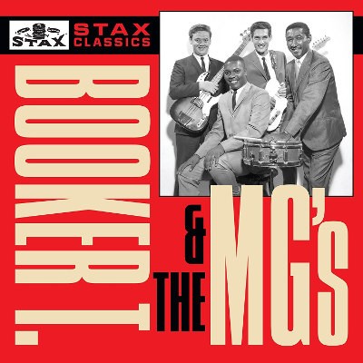 Booker T. & The MG's - Stax Classics (Edice 2017) 