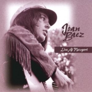 Joan Baez - Live at Newport 