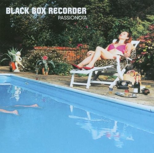 Black Box Recorder - Passionoia 