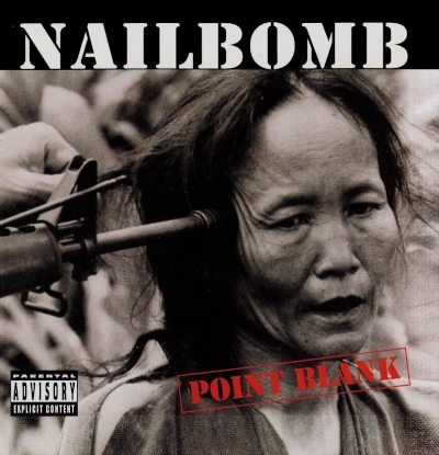 Nailbomb - Point Blank (Edice 2023)