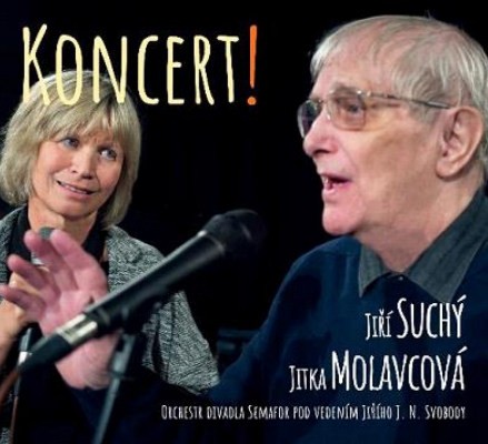 Jiří Suchý / Jitka Molavcová - Koncert! (2018)