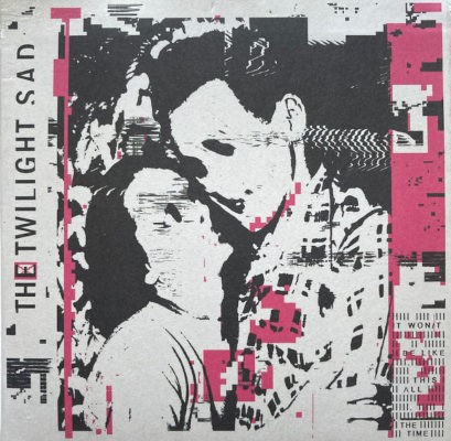 Twilight Sad - It Won/t Be Like This All the Time (2019) - Vinyl