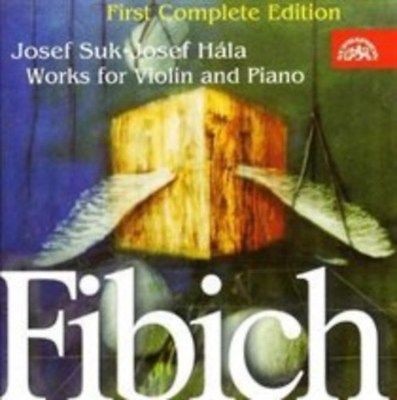 Zdeněk Fibich - Works For Violin And Piano 