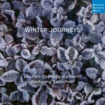 Lautten Compagney Berlin & Wolfgang Katschner - Winter Journeys (2023)