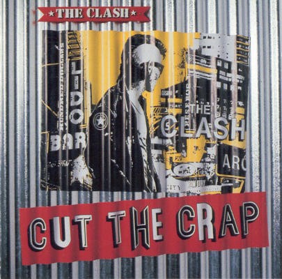 Clash - Cut The Crap (Edice 2000)