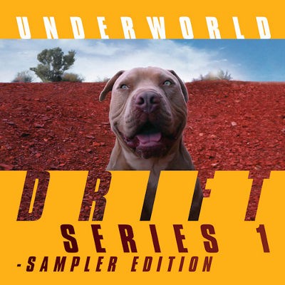 Underworld - Drift Series 1 - Sampler Edition (2019) - Vinyl