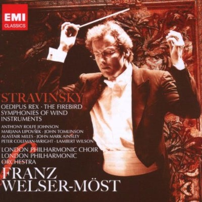 Igor Stravinskij / Franz Welser-Möst - Oedipus Rex / The Firebird / Symphonies Of Wind Istruments (2008) /2CD