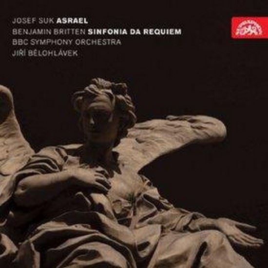 Jiří Bělohlávek/B. Britten/J. Suk - Suk: Asrael/Britten: Sinfonia da Requiem 