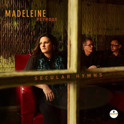 Madeleine Peyroux - Secular Hymns (2016) 