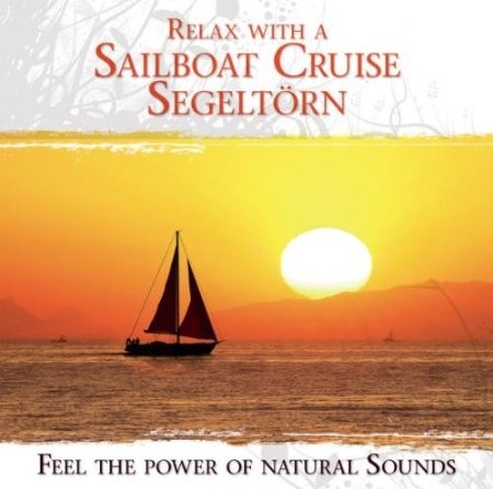 Various Artists - Relax with a Sailboat Cruise - Segeltörn 