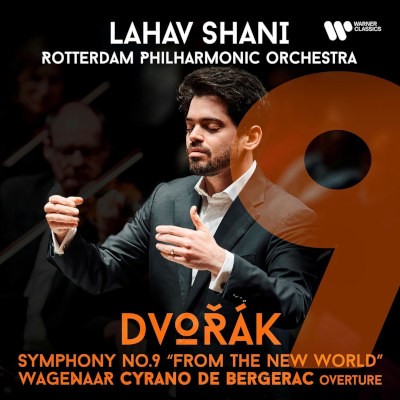 Antonín Dvořák / Lahav Shani & Rotterdam Philharmonic Orchestra - Symphony No. 9 (2026)