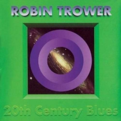 Robin Trower - 20th Century Blues/Digipak 