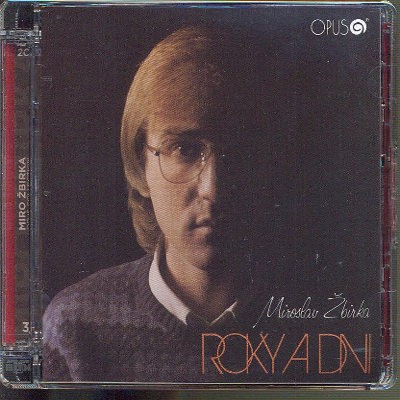Miroslav Žbirka - Roky a dni 