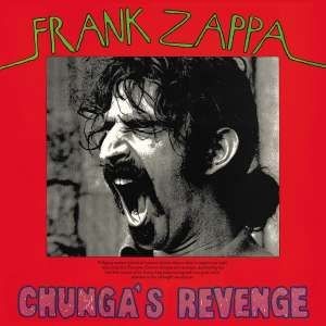 Frank Zappa - Chunga's Revenge /Vinyl  2018 