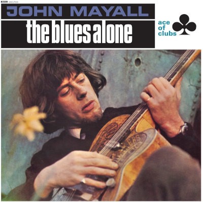 John Mayall - Blues Alone (Reedice 2023) - 180 gr. Vinyl