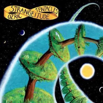 Ozric Tentacles - Strangeitude (Edice 2019)