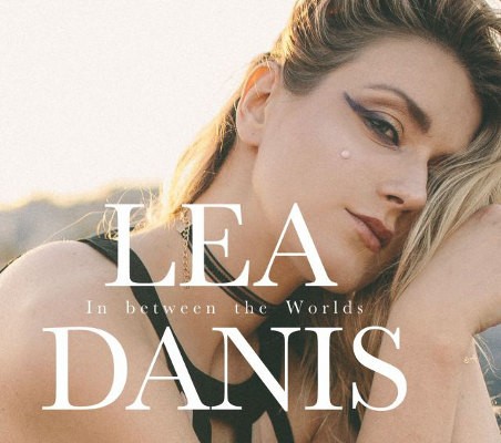 Lea Danis - In Between The Worlds (Digipack, 2019)