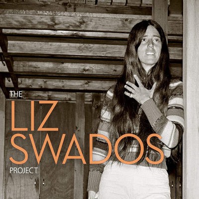 Elizabeth Swados - Liz Swados Project (2020)