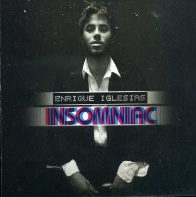 Enrique Iglesias - Insomniac (2007)