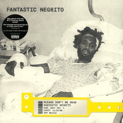 Fantastic Negrito - Please Don't Be Dead (Limited Red Vinyl, 2018) - Vinyl 