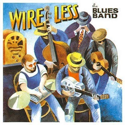 Blues Band - Wire Less (Remaster 2015) 