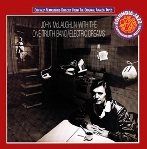 John Mclaughlin & One Truth Band - Electric Dreams 