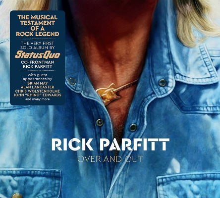 Rick Parfitt (ex Status Quo) - Over And Out (2018) 