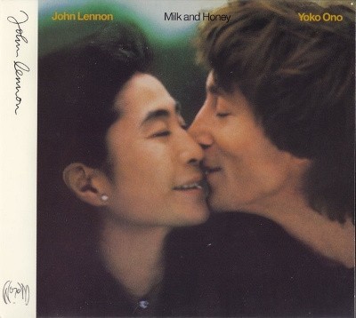 John Lennon / Yoko Ono - Milk And Honey (Remastered) 