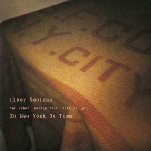 Libor Šmoldas - New York On Time 
