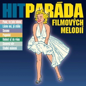 Various Artists - Hitparáda filmových melodií 6 PISNI POPRVE NA CD