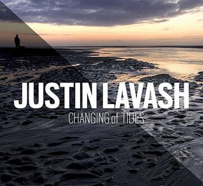 Justin Lavash - Changing Of Tides (2015) 