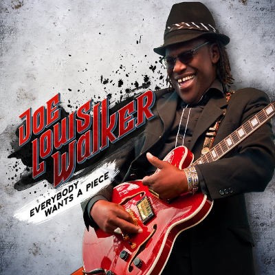 Joe Louis Walker - Everybody Wants A Piece (2015) /DIGIPACK