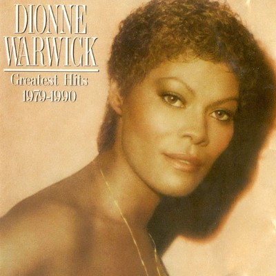 Dionne Warwick - Greatest Hits 1979-1990 (Edice 2005) 