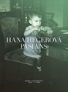Hana Hegerová - Pasiáns: Písně a dokumenty 1962-1994 