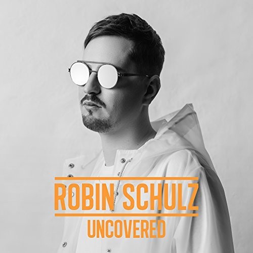 Robin Schulz - Uncovered (Limited Digipack, 2017) 