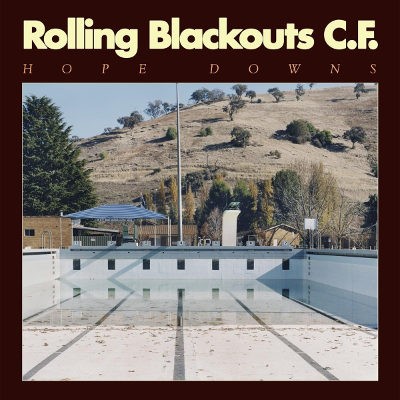 Rolling Blackouts Coastal Fever - Hope Downs (2018) - Vinyl 