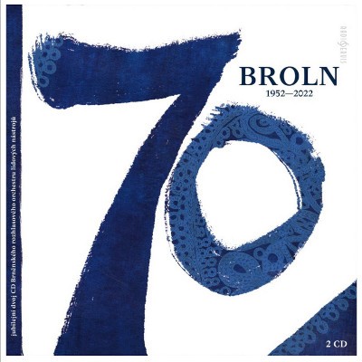 BROLN (Brněnský rozhlasový orchestr lidových nástrojů) - 70 (1952-2022) /2CD, 2022