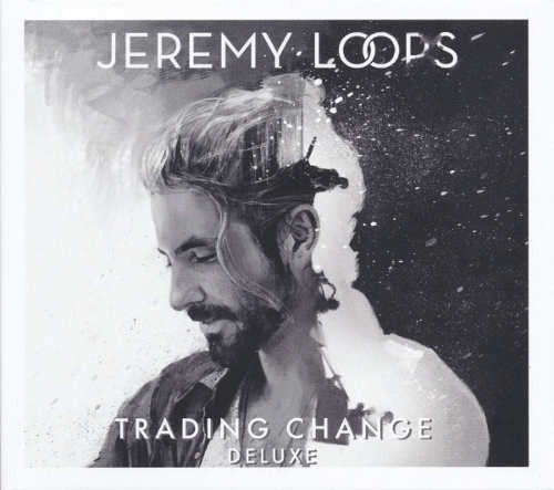 Jeremy Loops - Trading Change (2016) 